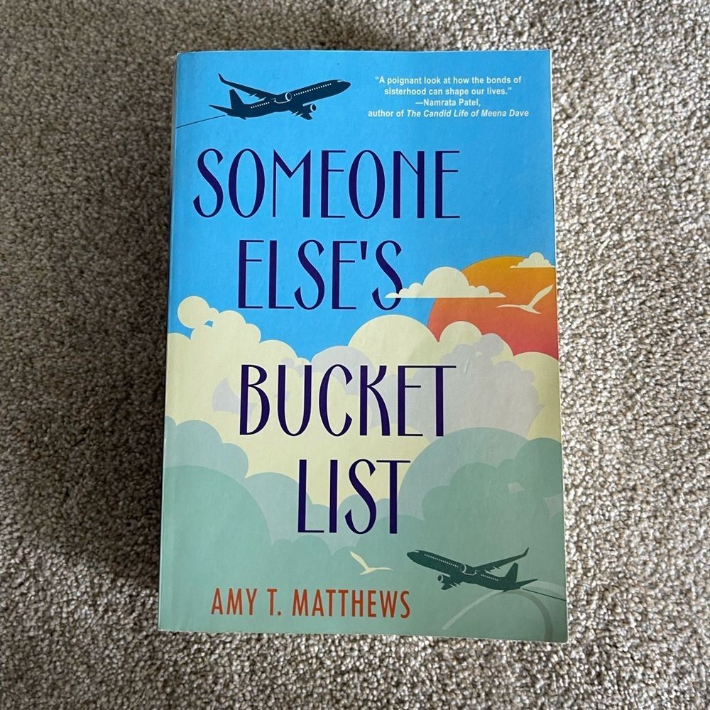 Someone Else's Bucket List by Amy Matthews